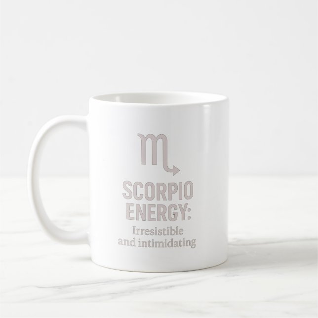 Scorpio Irresistible and Intimidating Mug Kaffeetasse (Links)