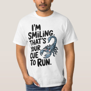 Scorpio Lächeln: Eine Warnung zum Laufen T-Shirt