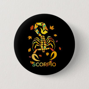 Scorpio Zodiac Fall Scorpion Geburtstag Button