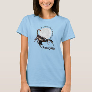 Scorpiun 24 october fin 22 novembe T-Shirt