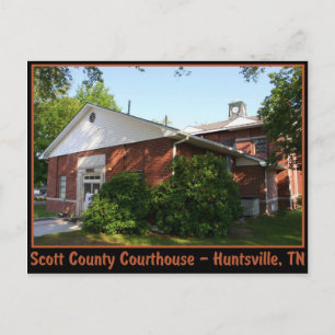 Scott Landkreis Courthouse - Huntsville, TN Postkarte