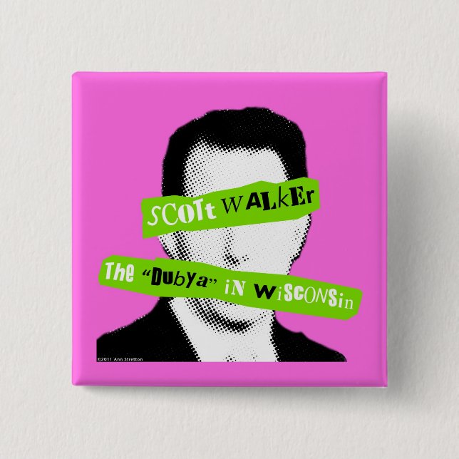 Scott-Wanderer das "Dubya" in Wisconsin Button (Vorderseite)