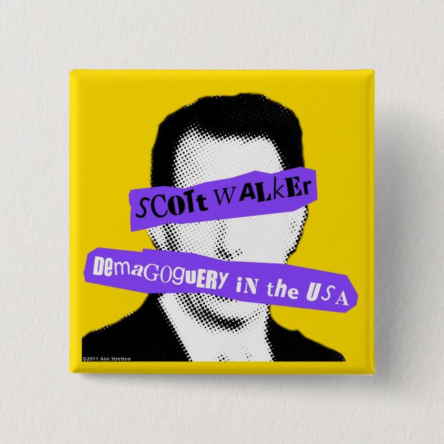 Scott-Wanderer-Demagogie in den USA Button (Vorderseite)