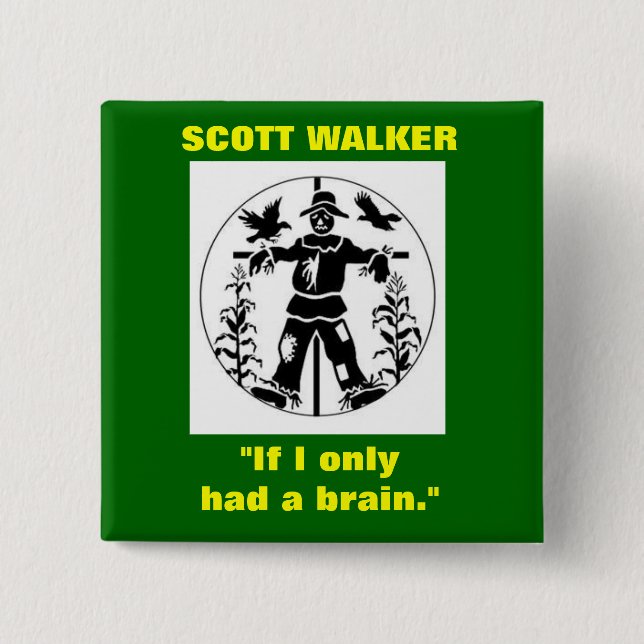 Scott-Wanderer "wenn ich Knopf nur eines Gehirns" Button (Vorderseite)
