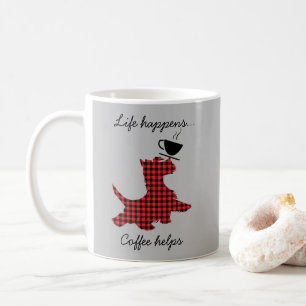 Scottie Dog Life Happens Kaffee hilft Funny Mug Kaffeetasse