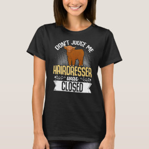 Scottish Highland Cattle Breeder Longhorn Dont T-Shirt