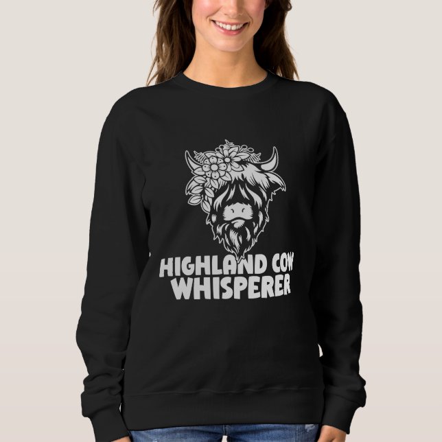 Scottish  Highland Cow Whisperer Sweatshirt (Vorderseite)