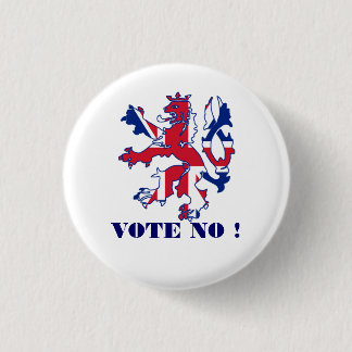 Scottish keine Abstimmung zur Unabhängigkeit Button