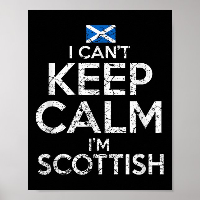 Scottish Roots Scotland Scots Can't Keep Calm Funn Poster (Vorne)