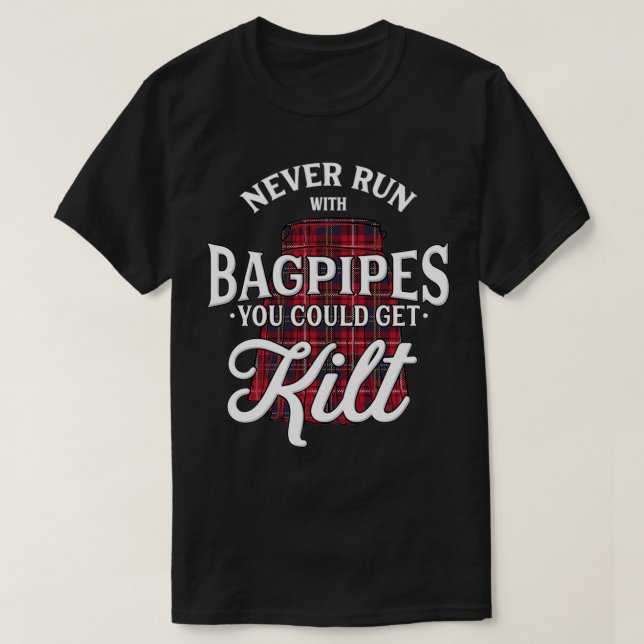 Scottish Scotsman Kilt Skirt Pipe Musician Band T-Shirt (Design vorne)