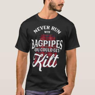 Scottish Scotsman Kilt Skirt Pipe Musician Band T-Shirt