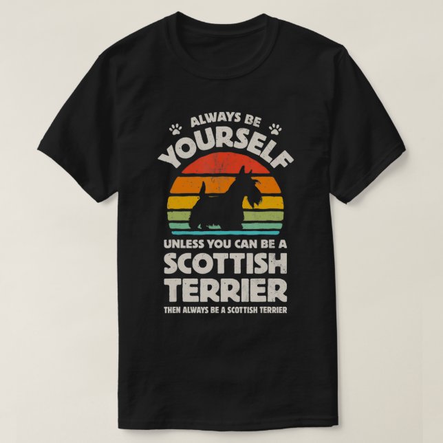 Scottish Terrier Scottie Sei immer du selbst Retro T-Shirt (Design vorne)