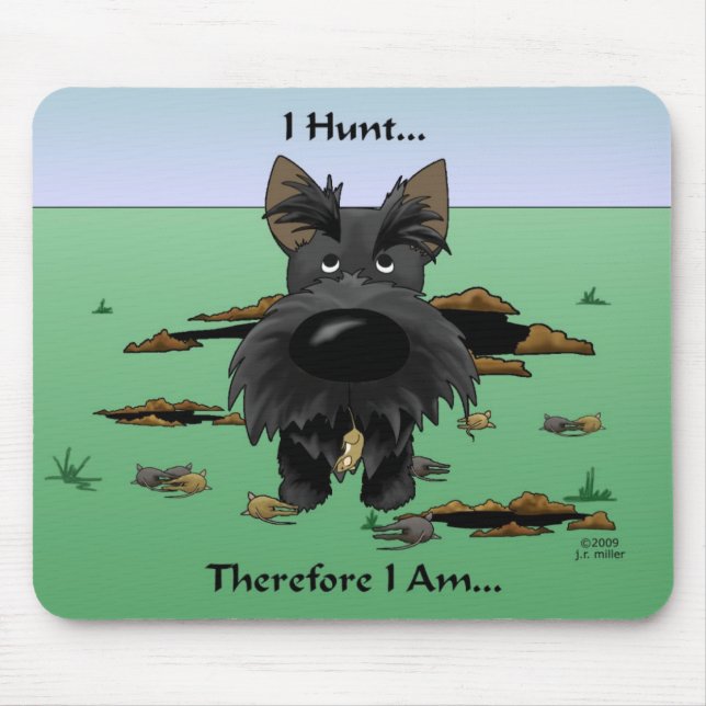Scottish Terrier (Scotties), das ich jage… Mousepad (Vorne)