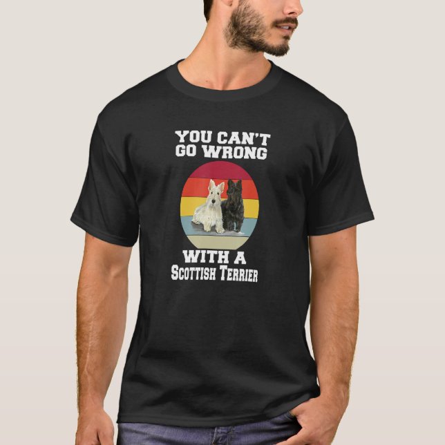 Scottish Terrier You Canu2019t geht mit einem Sco  T-Shirt (Vorderseite)