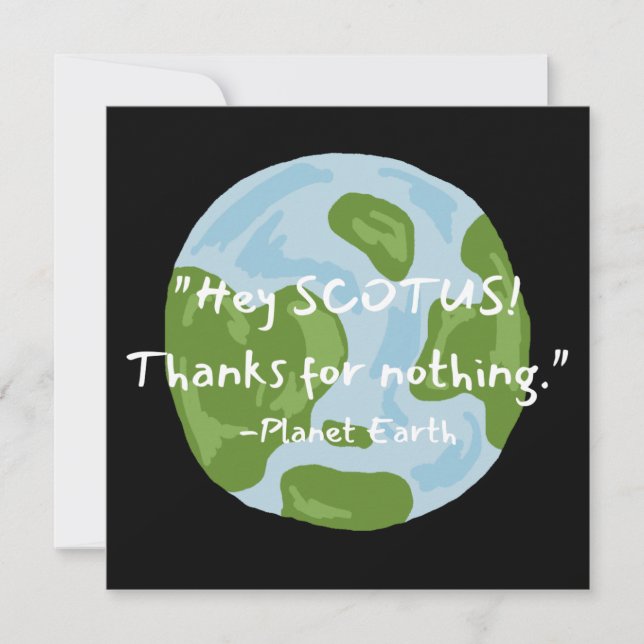 SCOTUS Merci pour rien Earth Quote Carte Plat (Devant)