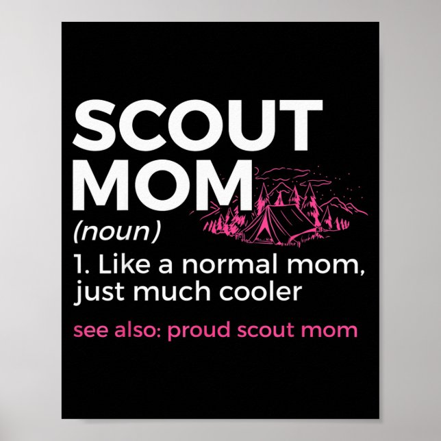 Scouting Funny Scout Mom Definition Proud Scout Mo Poster (Vorne)