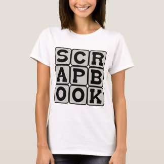 Scrapbook, Buch der Clippings oder Bilder T-Shirt