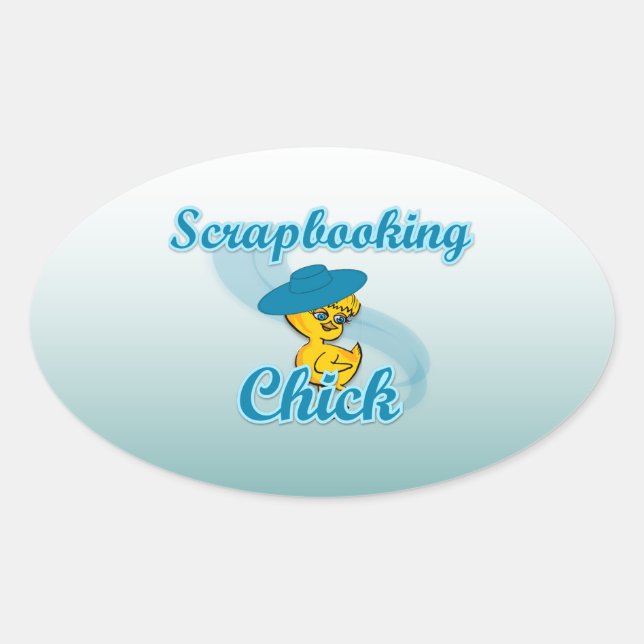 Scrapbooking Chick #3 Ovaler Aufkleber (Vorderseite)