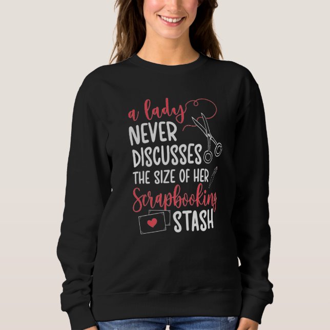 Scrapbooking Stash Scrapbook Scrapbooker Premium Sweatshirt (Vorderseite)
