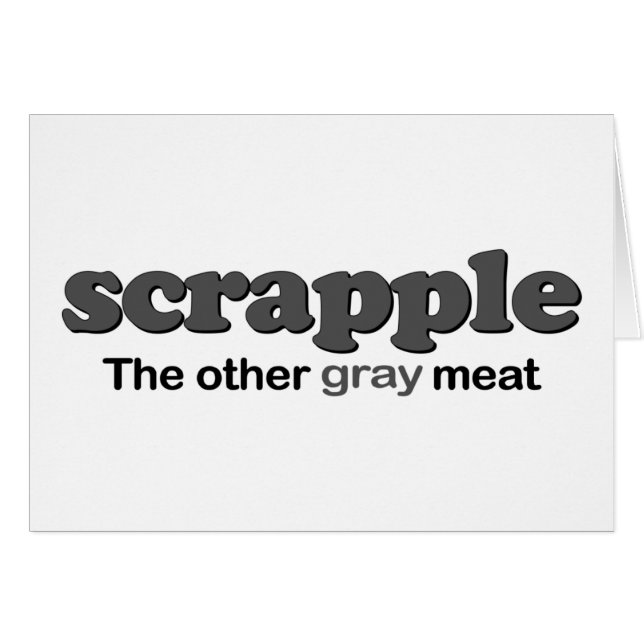 Scrapple Grau-Fleisch (Vorderseite (Horizontal))
