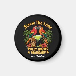 Screening Der Limone Polly Will eine Margarita Fun Magnet