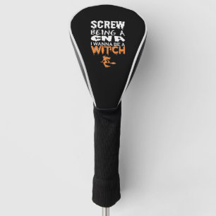 Screw Being Cna Wanna Hexeha Golf Headcover