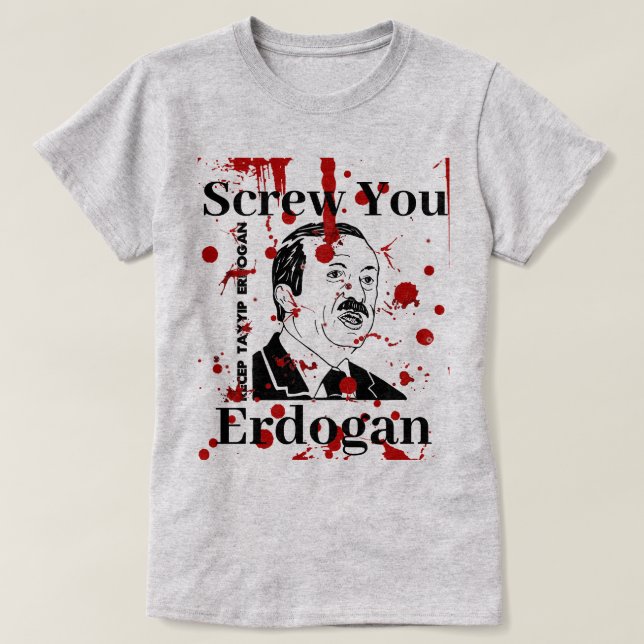 Screyou Erdogan (Englisch)T - Shirt (Design vorne)