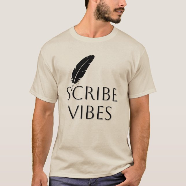 Scribe Vibes Author Writer Poet  T-Shirt (Vorderseite)