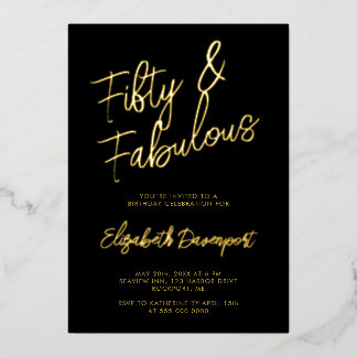 Script 50 and Fabulous Birthday Black and Gold Folieneinladung