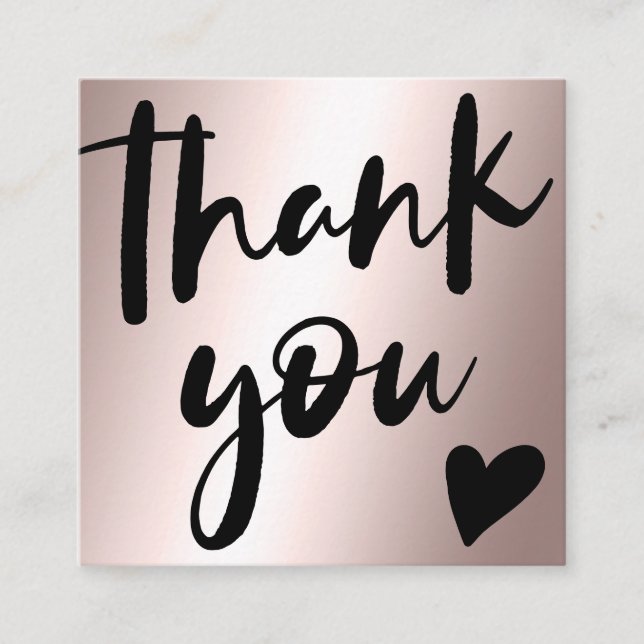 Script-Rose Gold-Metal-Chic-Bestellung Vielen Dank Quadratische Visitenkarte (Vorderseite)