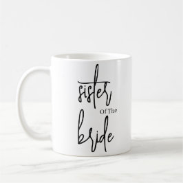 Script Schwarze Schwester der Braut Hochzeit Kaffe Kaffeetasse