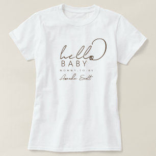 Scripted Hello Baby Mommy-to-Be Baby Shower T-Shirt