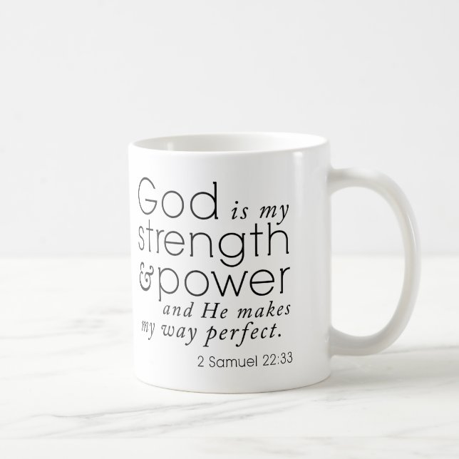 Scripture-Tasse, "Gott ist meine Stärke" 2 Kaffeetasse (Rechts)