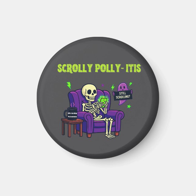 Scrolly Polly‑itis – Lustiges Doomscrolling Magnet (Vorne)
