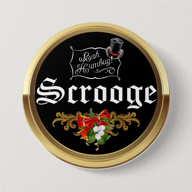 SCROOGE "Bah Humbug!" Mistletoe Christmas Button (Vorderseite)