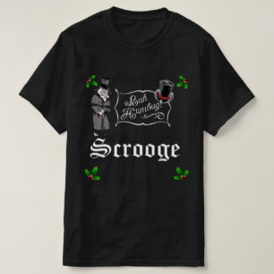 SCROOGE Bah Humbug Weihnachts-T-Shirt T-Shirt