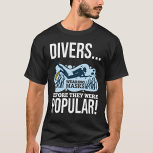 Scuba Divers Scuba Diving Taucher mit Masken T-Shirt