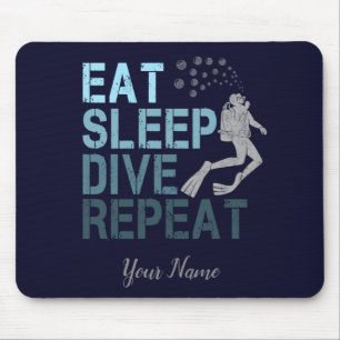 Scuba Diving Eat Sleep Dive Wiederholung Sprichwor Mousepad