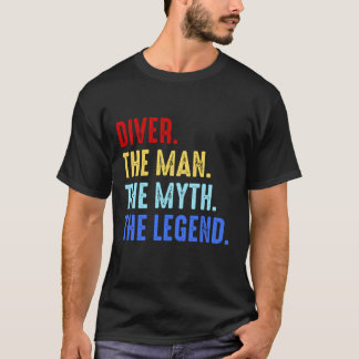 Scuba Diving Man Myth Legend Diver Funny Geschenk T-Shirt