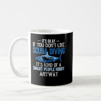 Scuba Diving Smart People Hobby Underwater Funny S Kaffeetasse