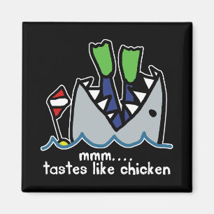 Scuba schmeckt Hühnerhai Magnet