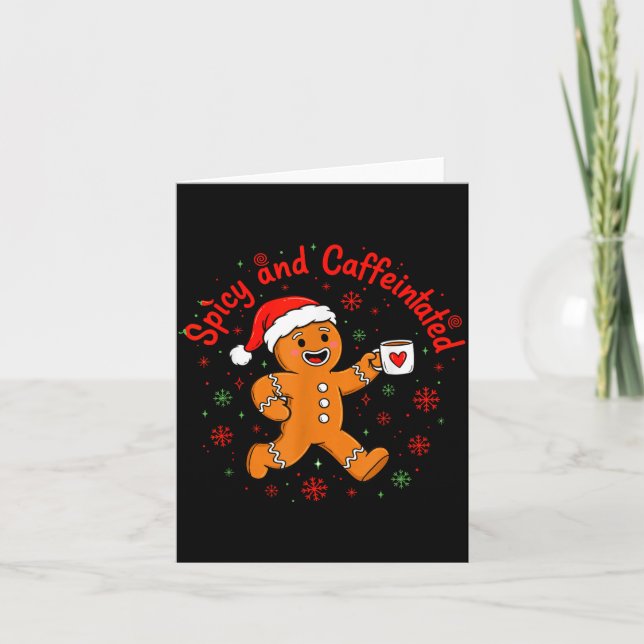 Scy And Caffeinated Coffee Men Women Gingerbread C Karte (Vorderseite)