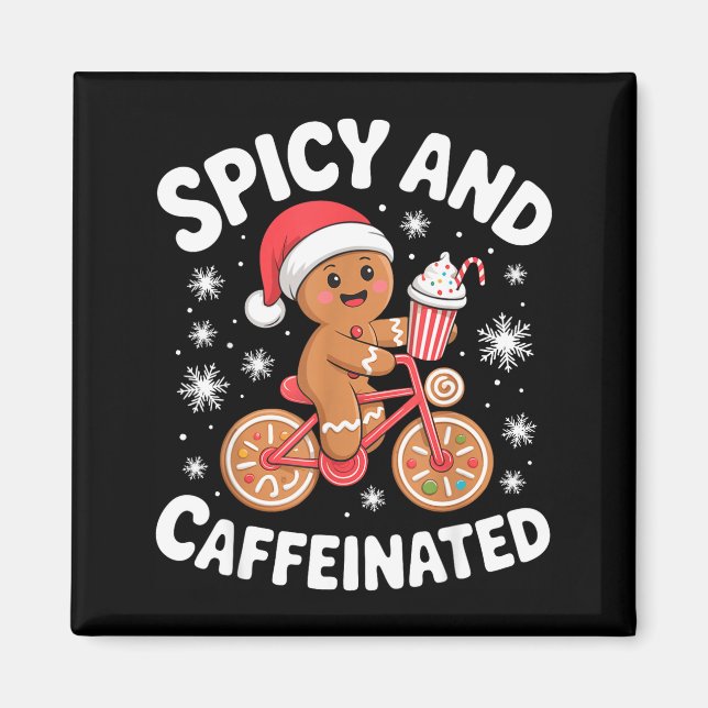 Scy And Caffeinated Gingerbread Funny Coffee Chris Magnet (Vorne)