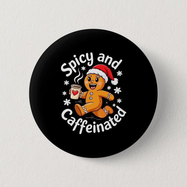 Scy And Caffeinated Shirt Men Women Gingerbread Ch Button (Vorderseite)