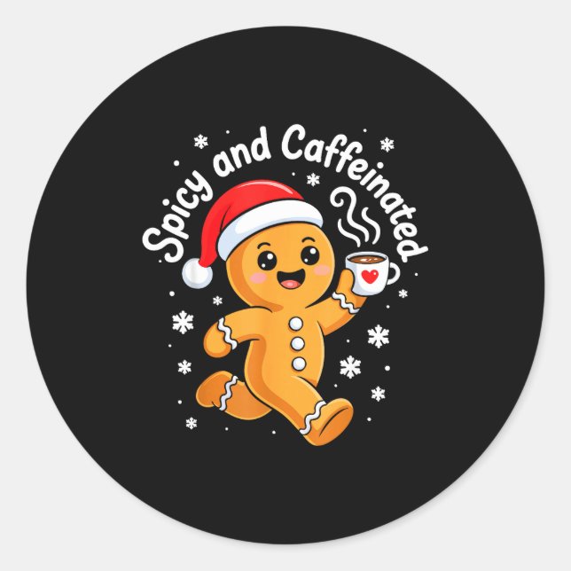 Scy And Caffeinated Shirt Men Women Gingerbread Ch Runder Aufkleber (Vorderseite)