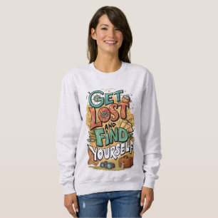 se perdre et se retrouver sweatshirt