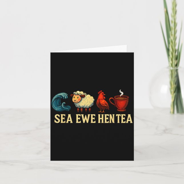 Sea Ewe Hen Tea Funny Shirt Sea Ewe Hen Tea  Karte (Vorderseite)