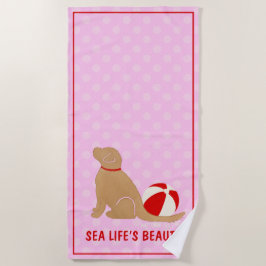 Sea Life's Beauty Retriever Pink Beach Handtuch