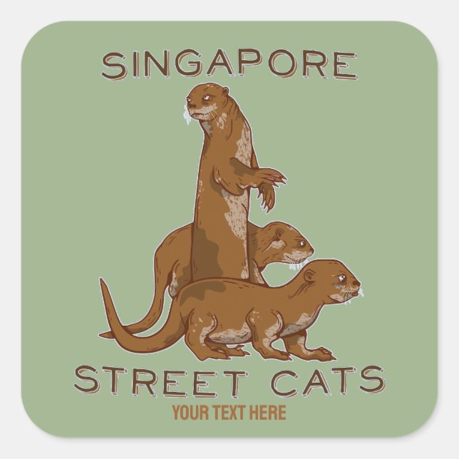 Sea Otter Singapore Street Cats Quadratischer Aufkleber (Vorderseite)