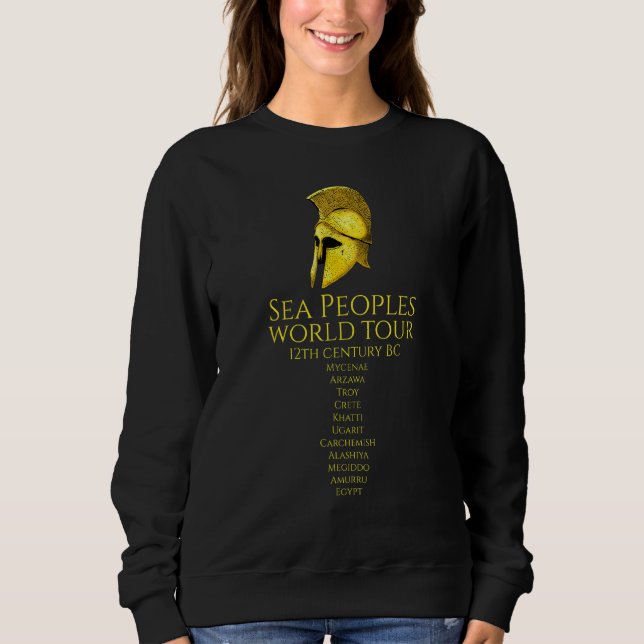 Sea Peoples World Tour - Ancient Mycenaean Greece  Sweatshirt (Vorderseite)